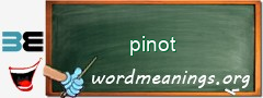 WordMeaning blackboard for pinot